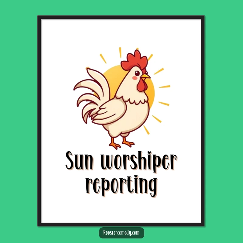 Funny Kawaii Rooster Sunrise Poster: Cute Morning Bird Wall Art, Ideal Funny Gift