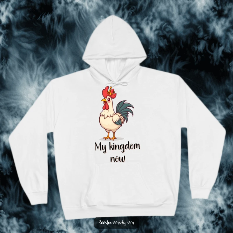 Funny rooster hoodie, a rooster with a tiny crown strutting proudly, embodying royal charm and confidence.