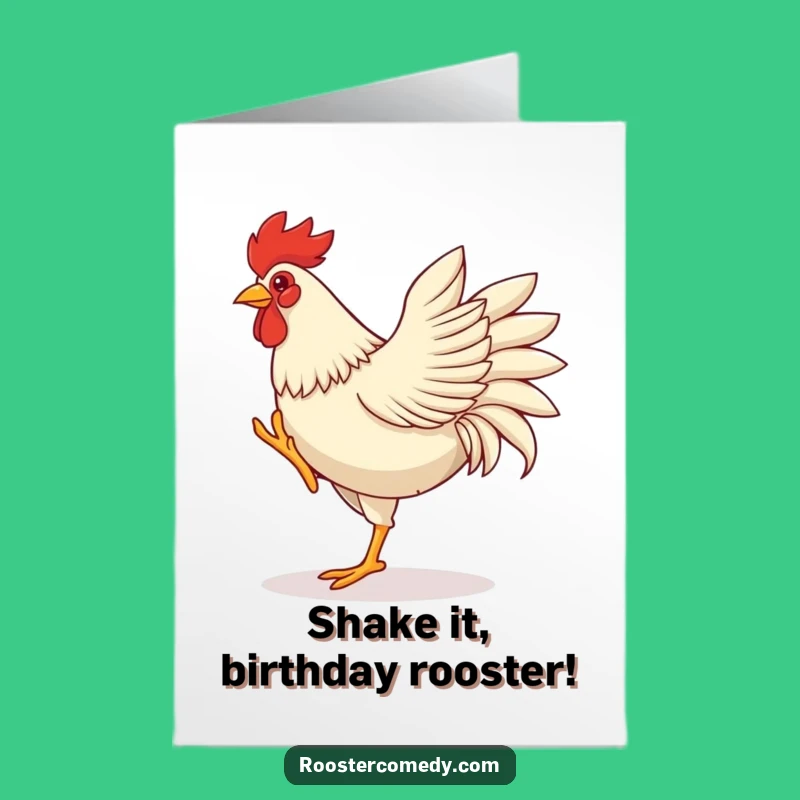 Free Printable Birthday Card: Dancing Rooster Celebration - Funny Bird Downloadable Gift