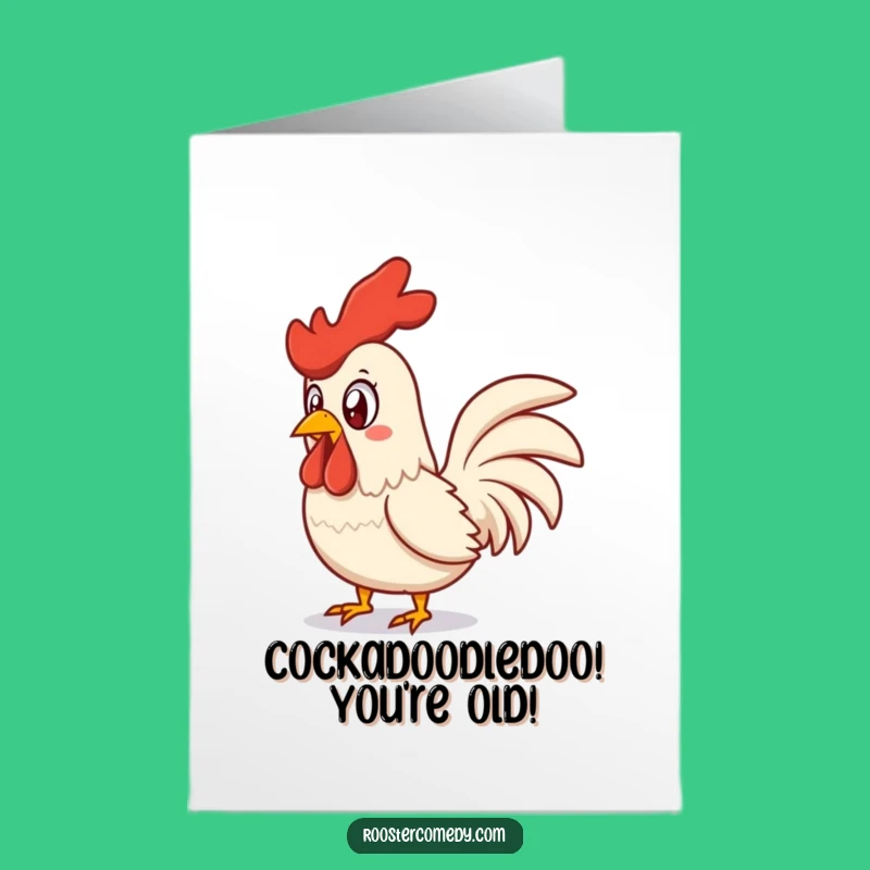Free Printable Birthday Card: Surprised Rooster Squawks Loudly - Funny Downloadable Gift