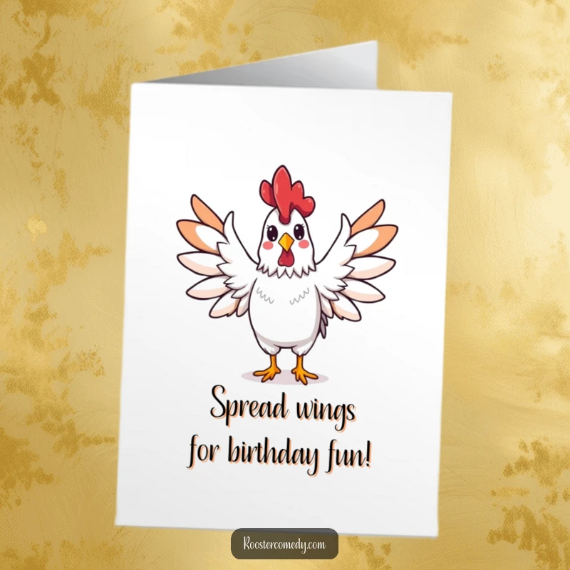 Funny free printable birthday card of a rooster spreading its wings wide in a triumphant, celebratory gesture.