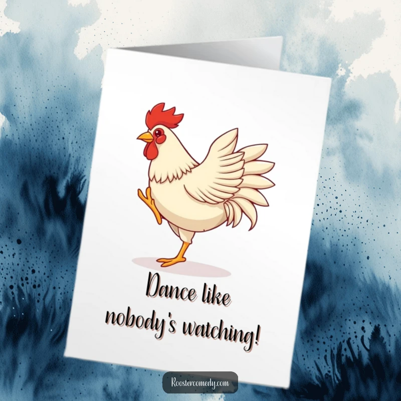 Funny Free Printable Congratulations Card: A rooster dances with wild leg kicks and flapping wings, celebrating a fantastic achievement.