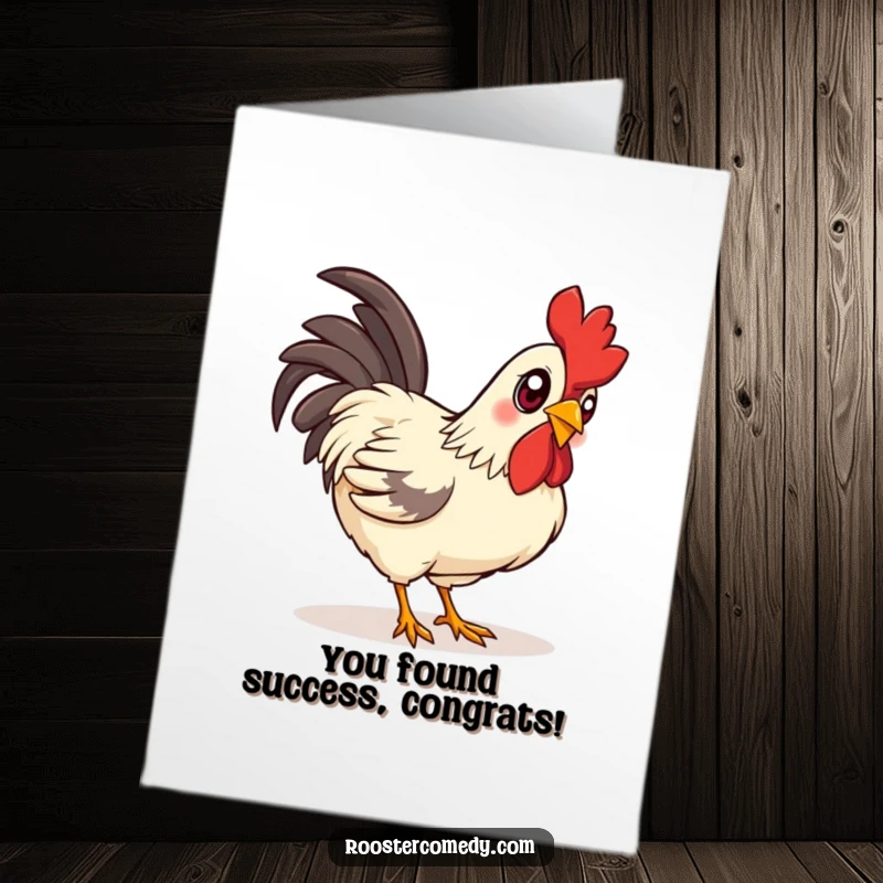 Funny Free Printable Congratulations Card: A rooster with wide, curious eyes focused on pecking the ground, symbolizing discovery.