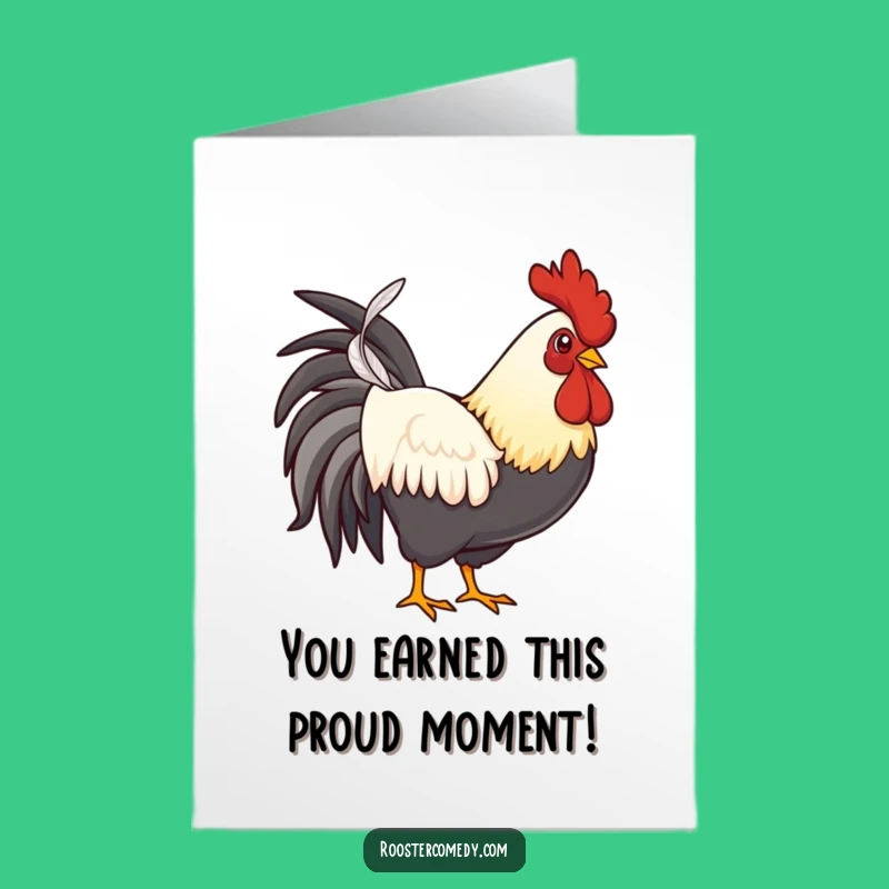 Free Printable Congrats Card: Proud Rooster Feather - Funny Downloadable Achievement