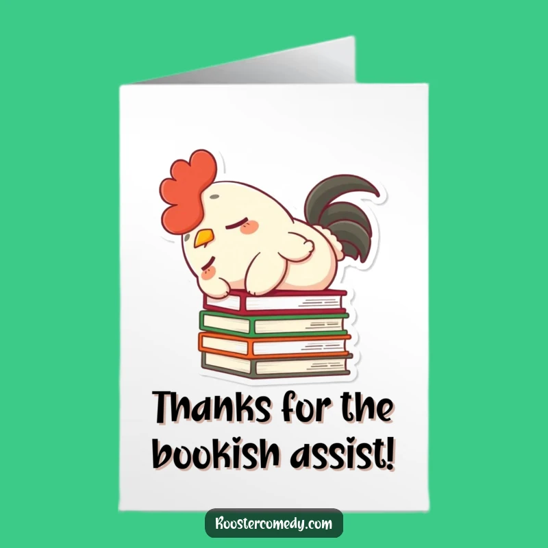 Free Printable Thank You Card: Silly Rooster Book Mishap, Appreciative Downloadable Art