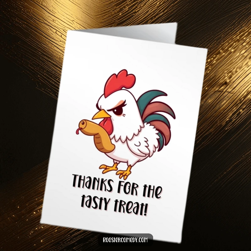 Funny free printable thank you card: a rooster winks playfully as he snatches a tasty worm, expressing thanks.